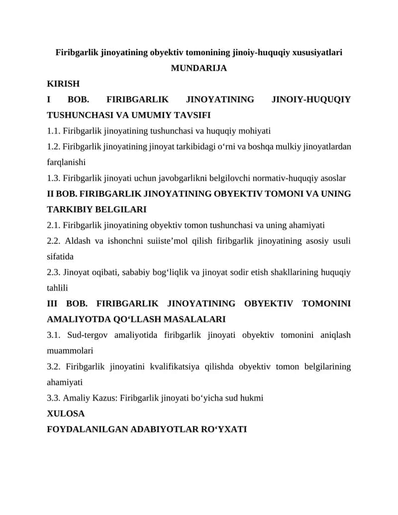 Firibgarlik jinoyatining obyektiv tomonining jinoiy-huquqiy xususiyatlari