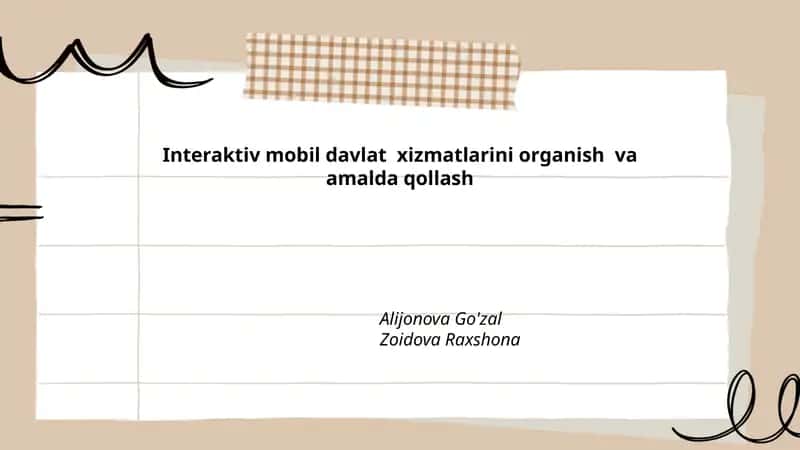 Interaktiv mobil davlat xizmatlarini organish va amalda qollash