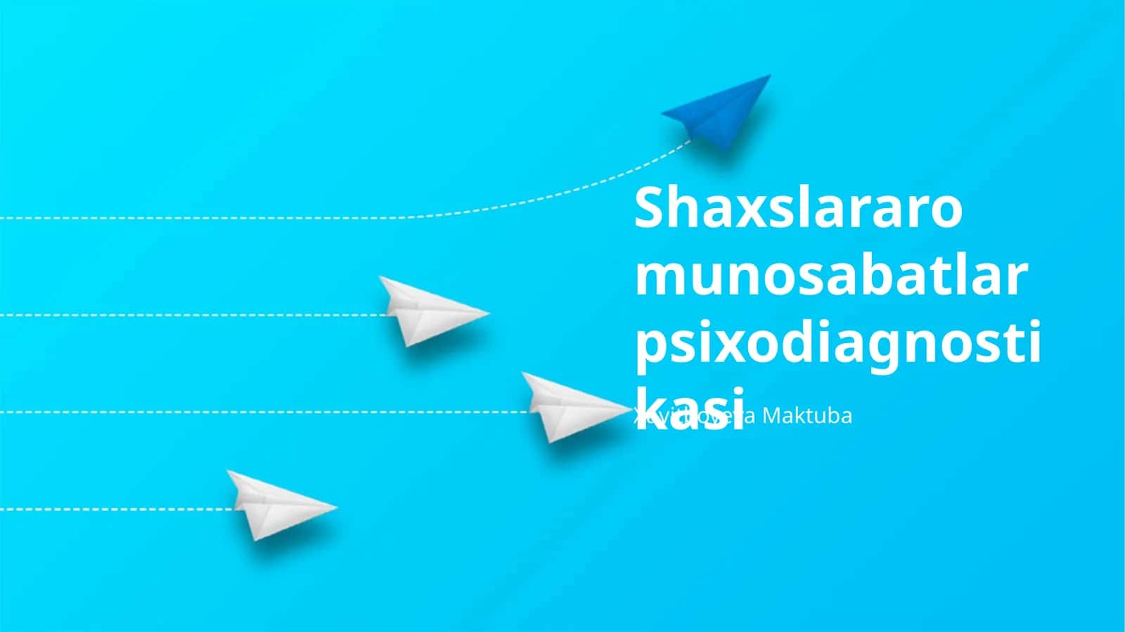 Shaxslararo munosabatlar psixodiagnostikasi