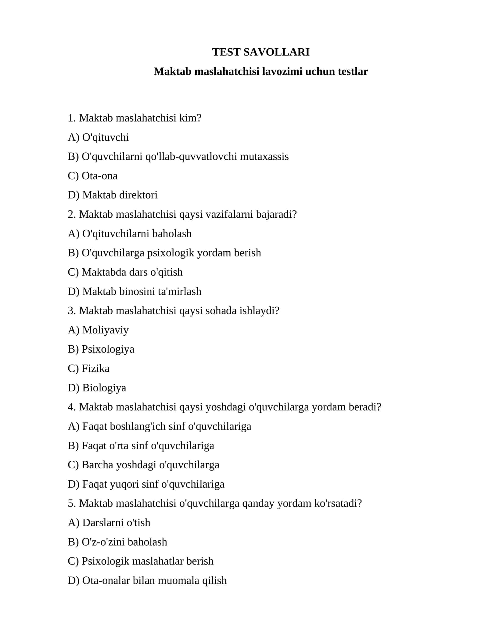 Maktab maslahatchisi lavozimi uchun testlar 228 talik
