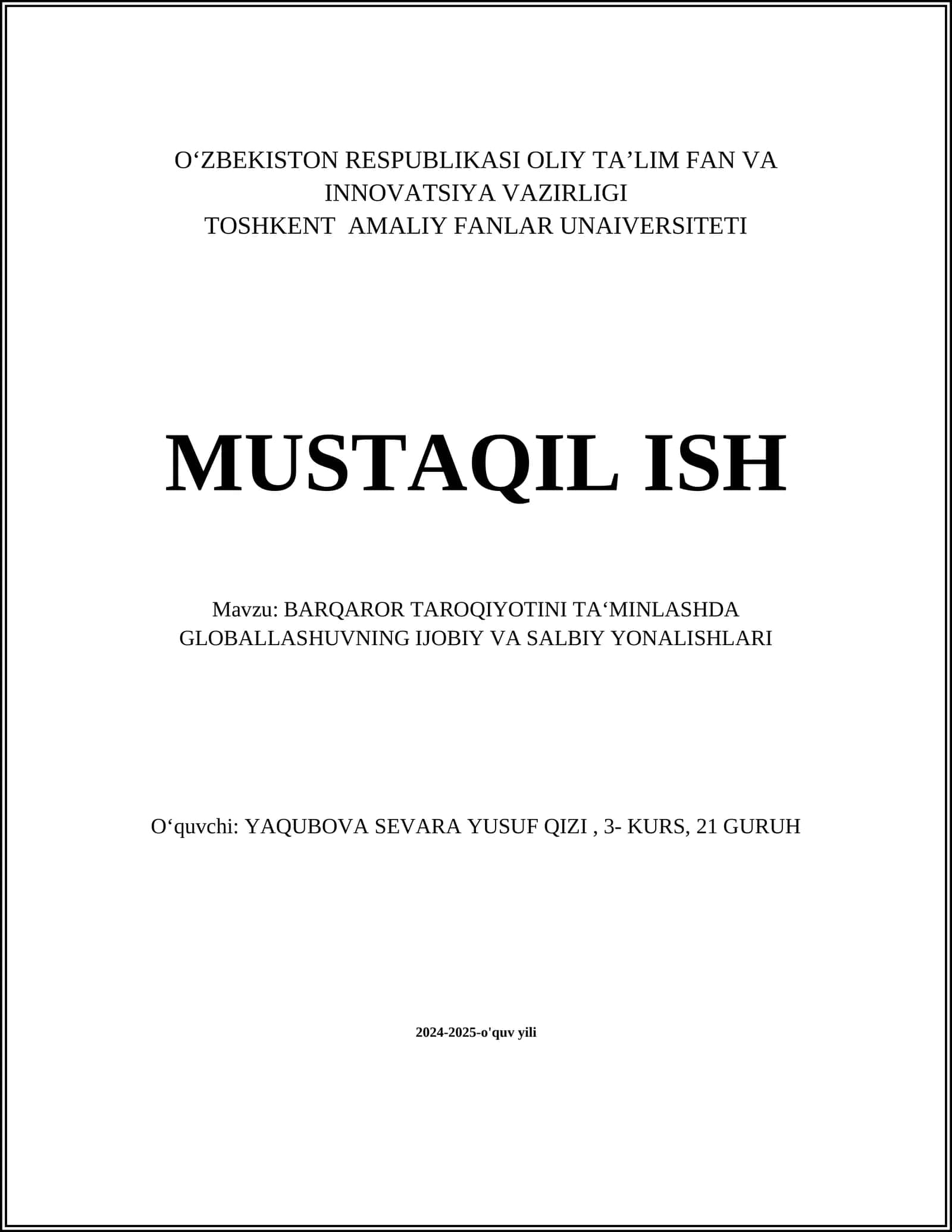 BARQAROR TAROQIYOTINI TA‘MINLASHDA GLOBALLASHUVNING IJOBIY VA SALBIY YONALISHLARI