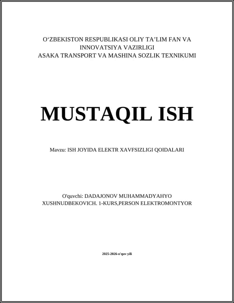 ISH JOYIDA ELEKTR XAVFSIZLIGI QOIDALARI
