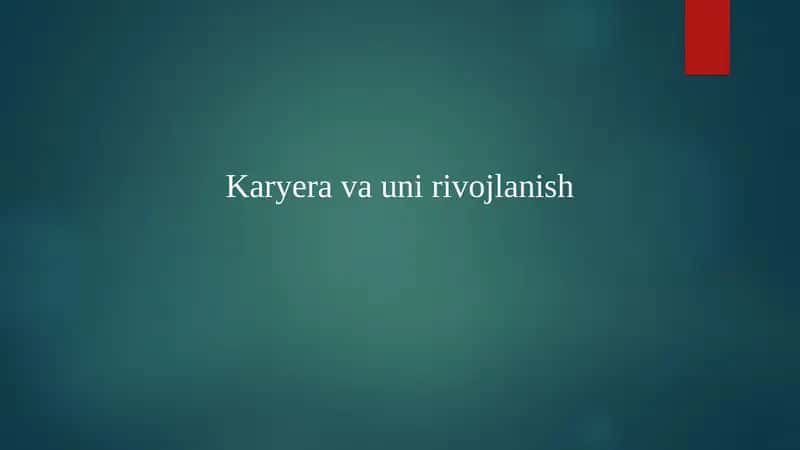 Karyera va uni rivojlanish