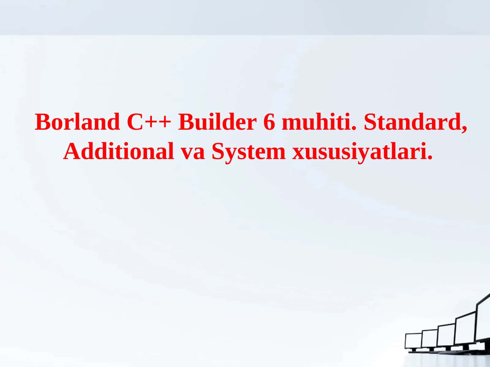 Borland C++ Builder 6