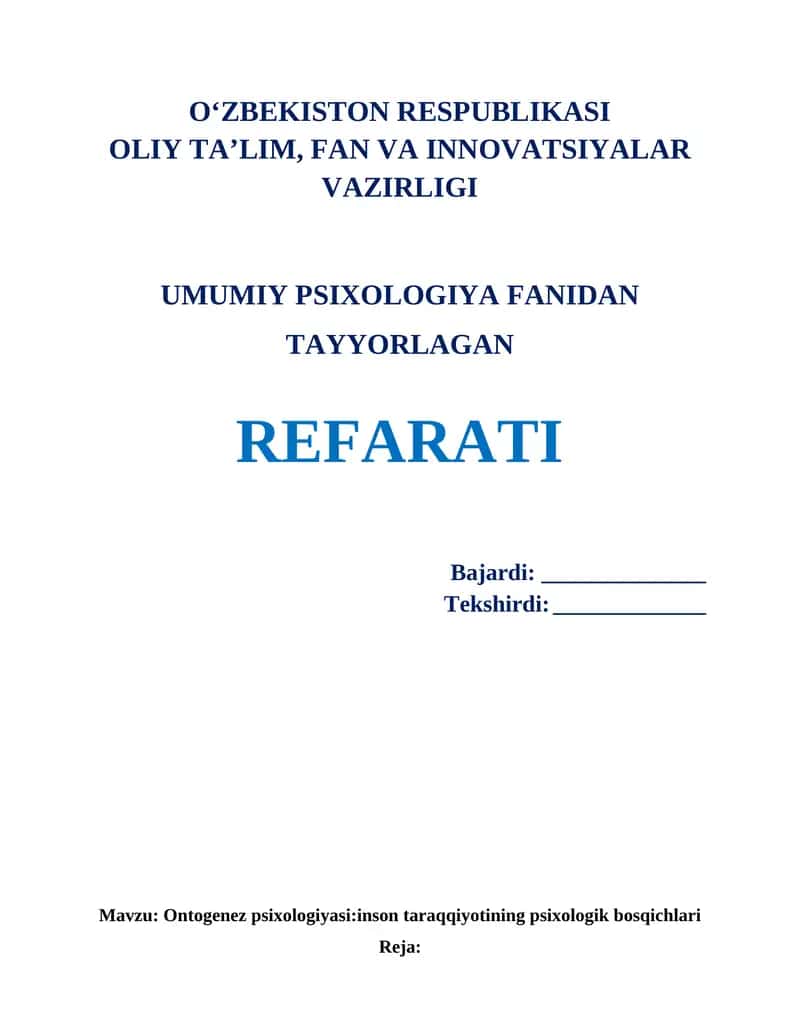 Ontogenez psixologiyasi:inson taraqqiyotining psixologik bosqichlari