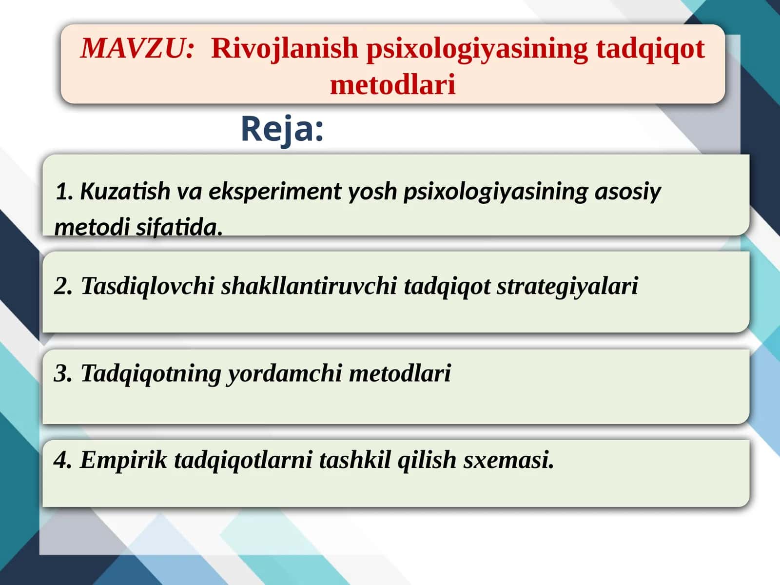 Rivojlanish psixologiyasining tadqiqot metodlari