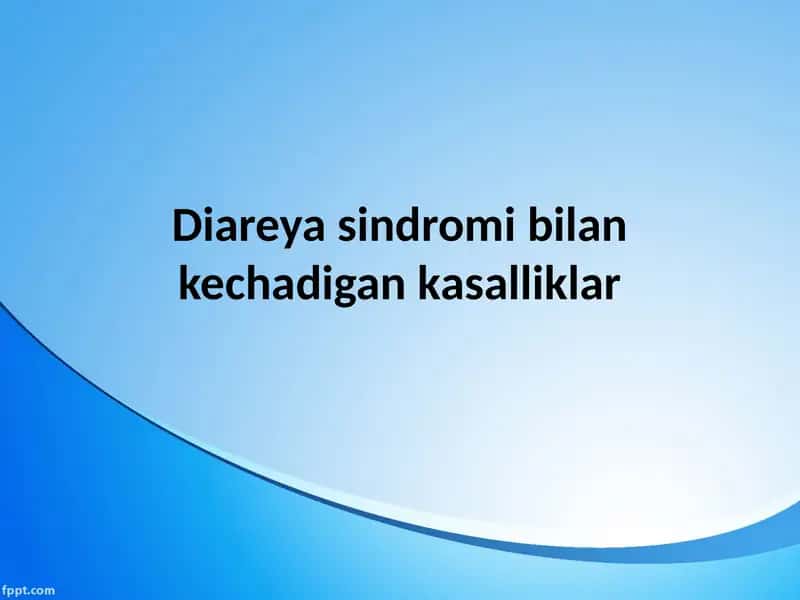 Diareyasindromibilankechadigankasalliklar