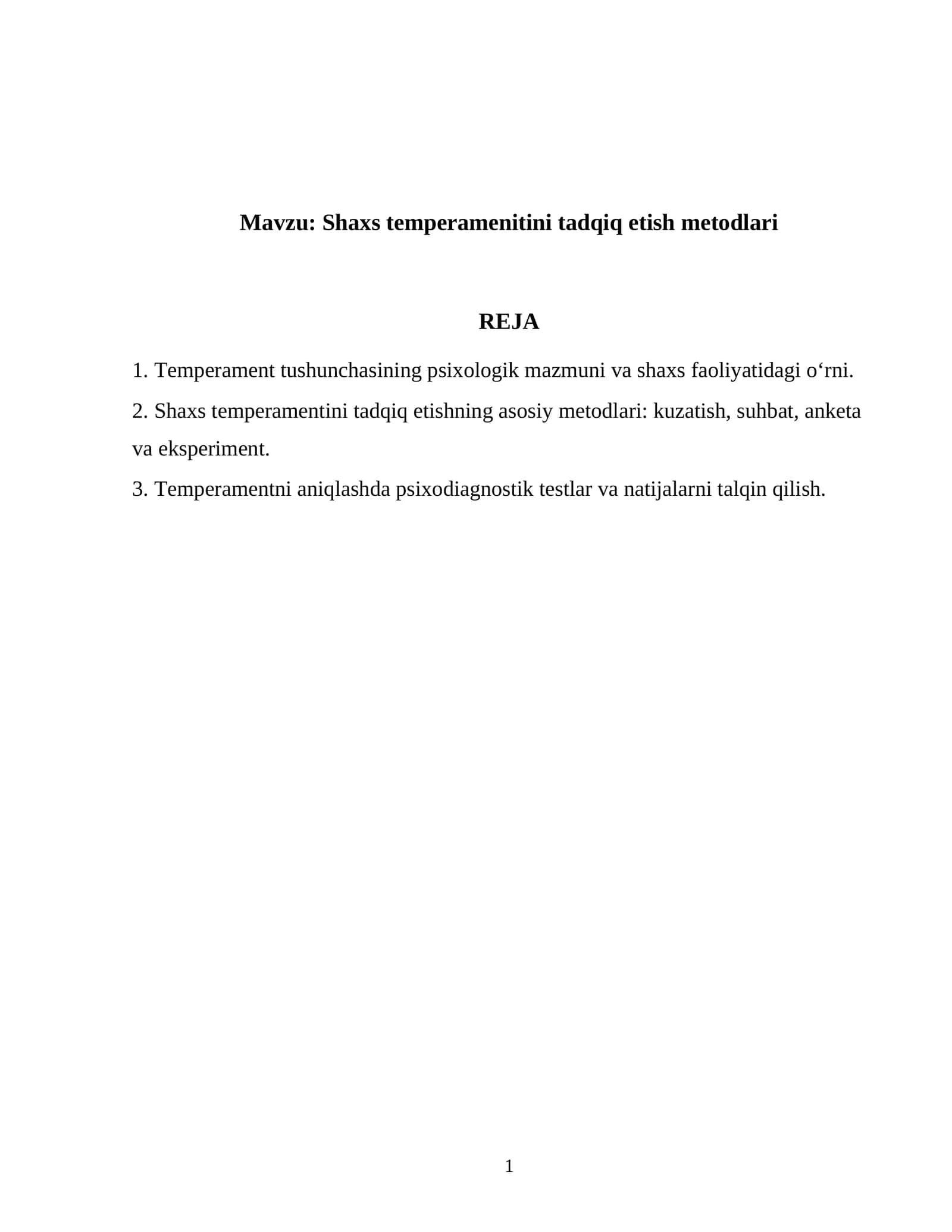 Shaxs temperamenitini tadqiq etish metodlari