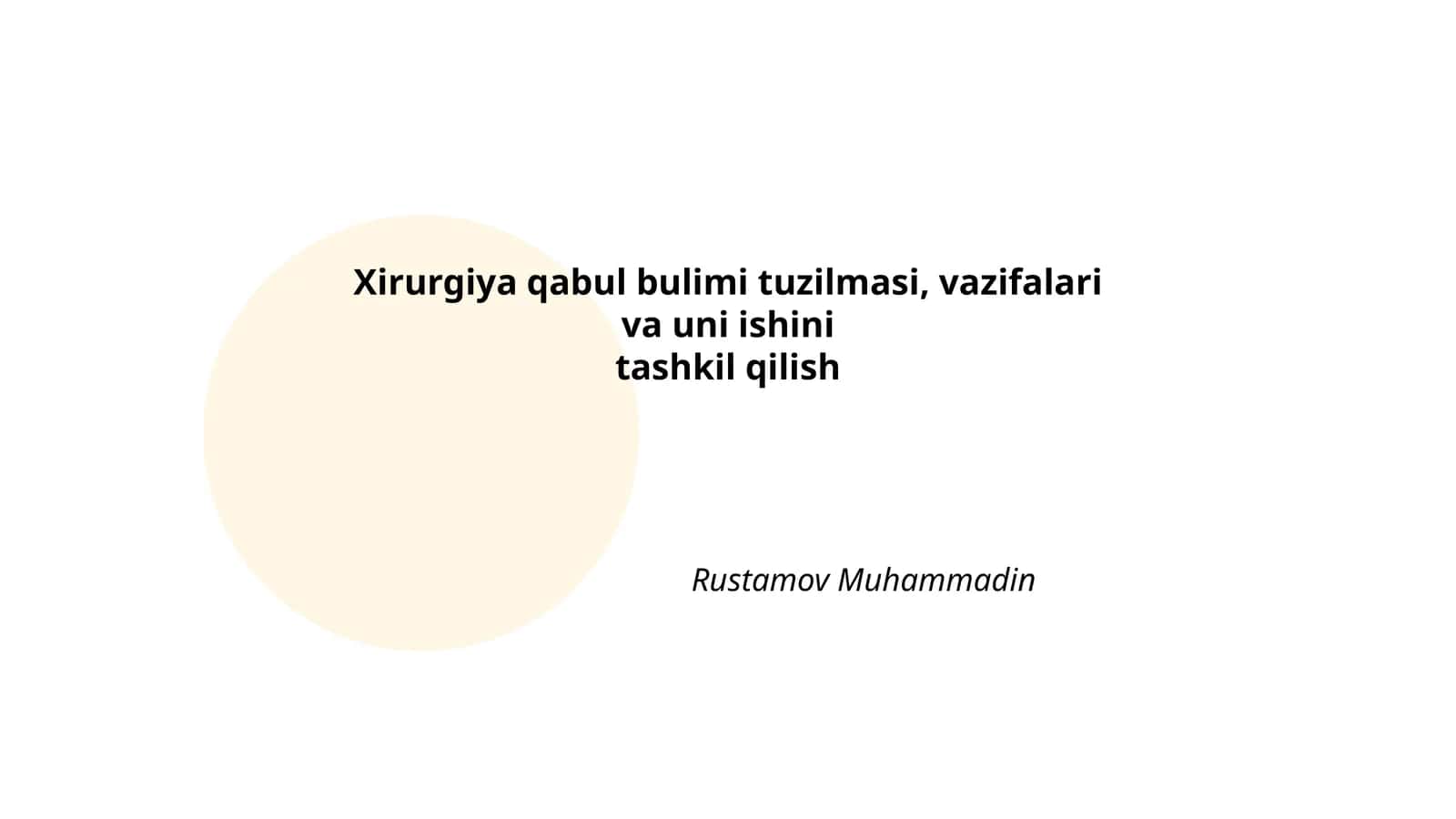 Xirurgiya qabul bulimi tuzilmasi, vazifalari va uni ishini tashkil qilish