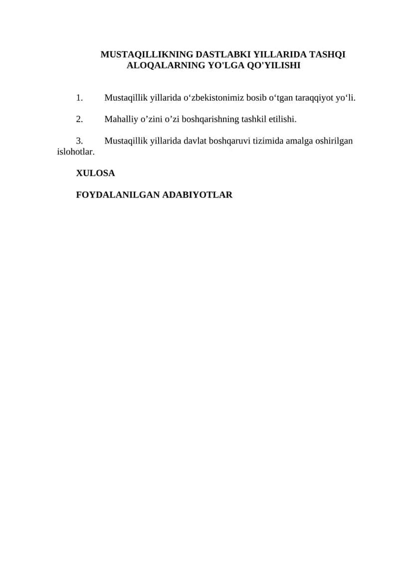 MUSTAQILLIKNING DASTLABKI YILLARIDA TASHQI ALOQALARNING YO'LGA QO'YILISHI