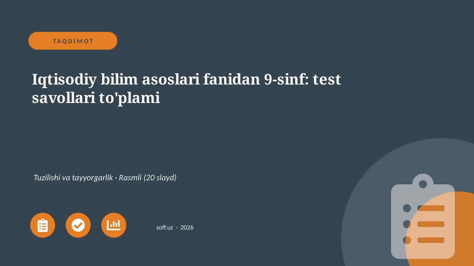 Iqtisodiy bilim asoslari fanidan 9-sinf: test savollari to'plami
