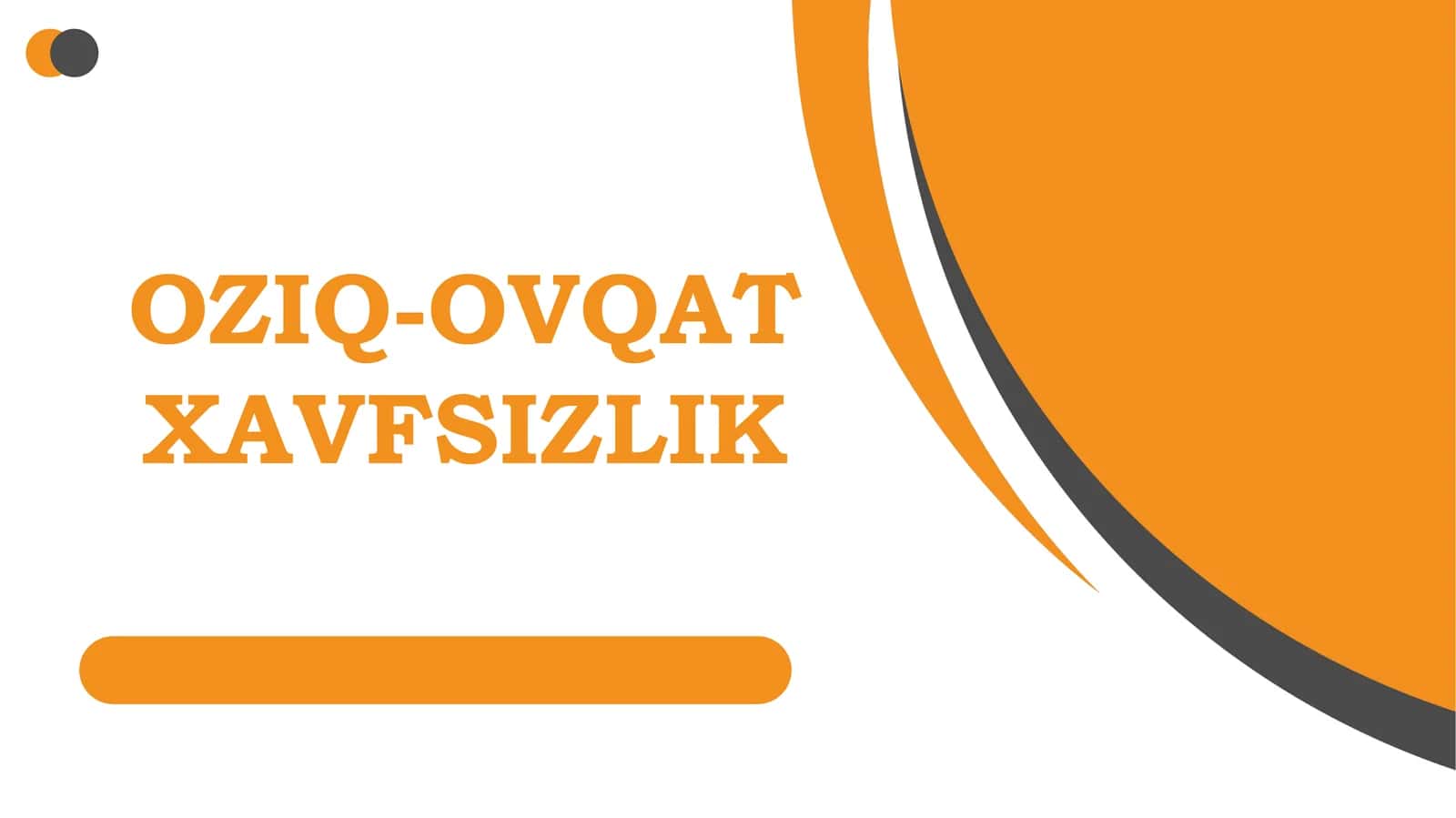 oziq-ovqat xavfsizlik