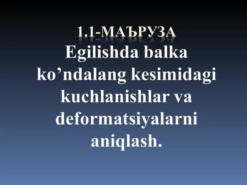 Egilishda balka deformatsiyalari va qonuniyatlar