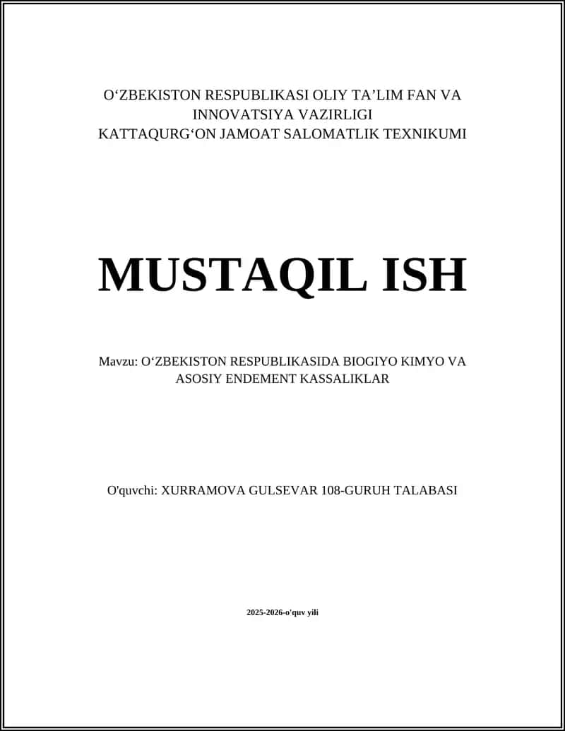 Oʻzbekiston Respublikasida Biogiyo Kimyo va Asosiy Endement Kassaliklar