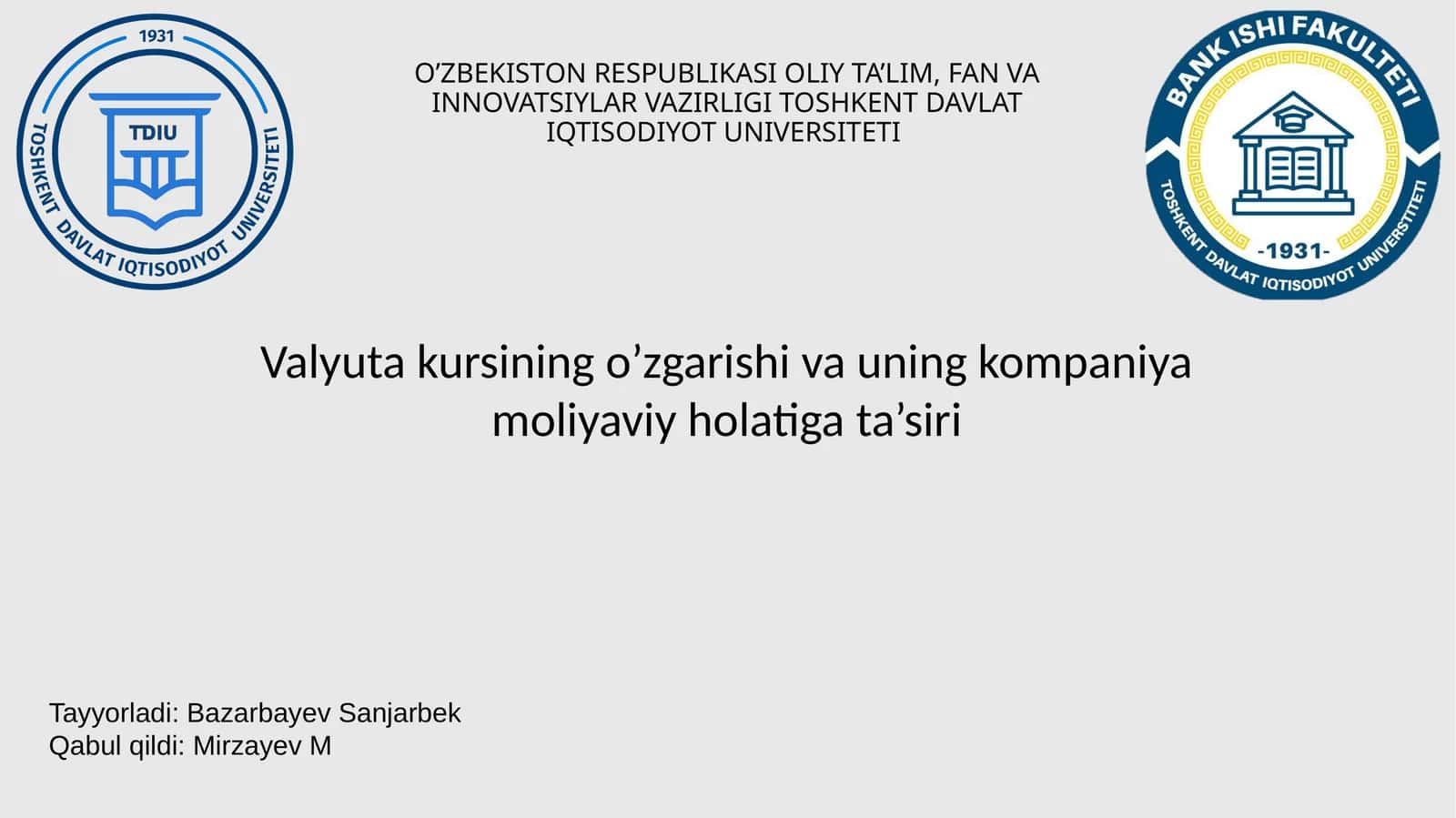 Valyuta kursining o’zgarishi va uning kompaniya moliyaviy holatiga ta’siri