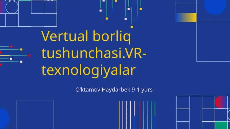 Vertual Borliq Tushunchasi