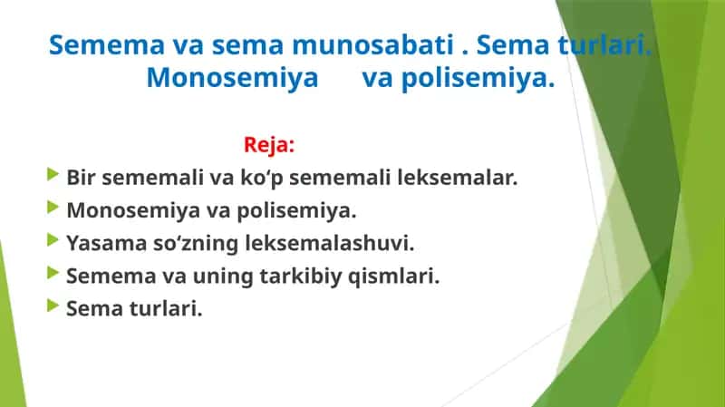 Semema va sema munosabati . Sema turlari. Monosemiya va polisemiya.