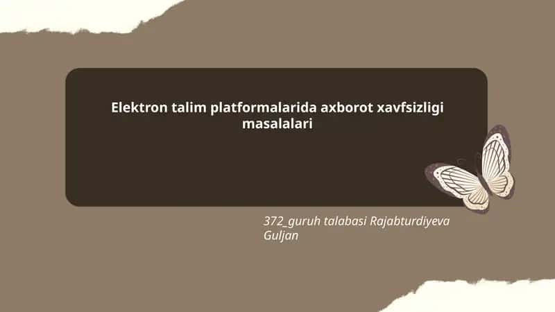 Elektron talim platformalarida axborot xavfsizligi masalalari