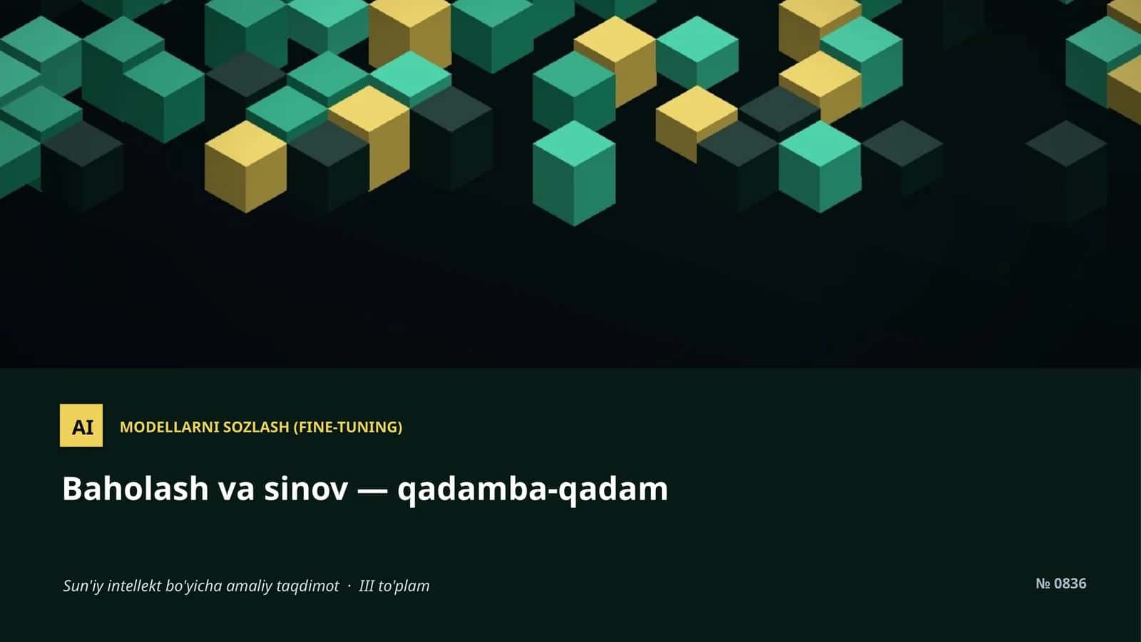 MODELLARNI SOZLASH (FINE-TUNING)