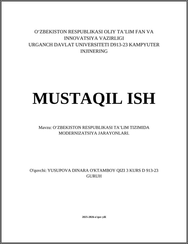 OʻZBEKISTON RESPUBLIKASI TAʼLIM TIZIMIDA MODERNIZATSIYA JARAYONLARI