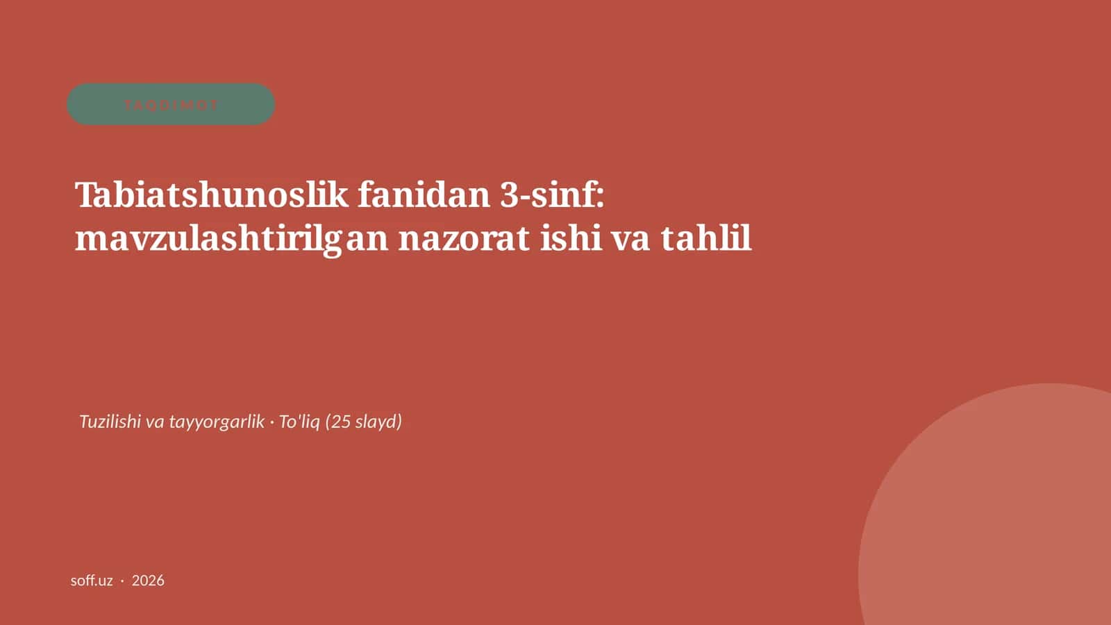 Tabiatshunoslik fanidan 3-sinf: mavzulashtirilgan nazorat ishi va tahlil
