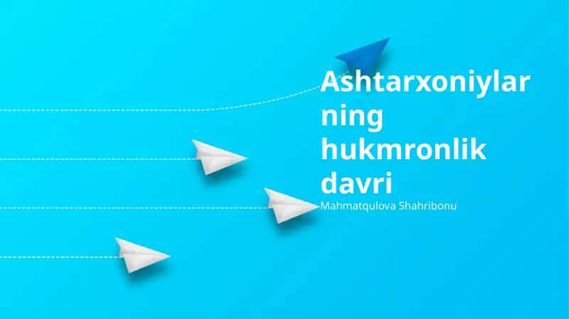 Ashtarxoniylarning hukmronlik davri