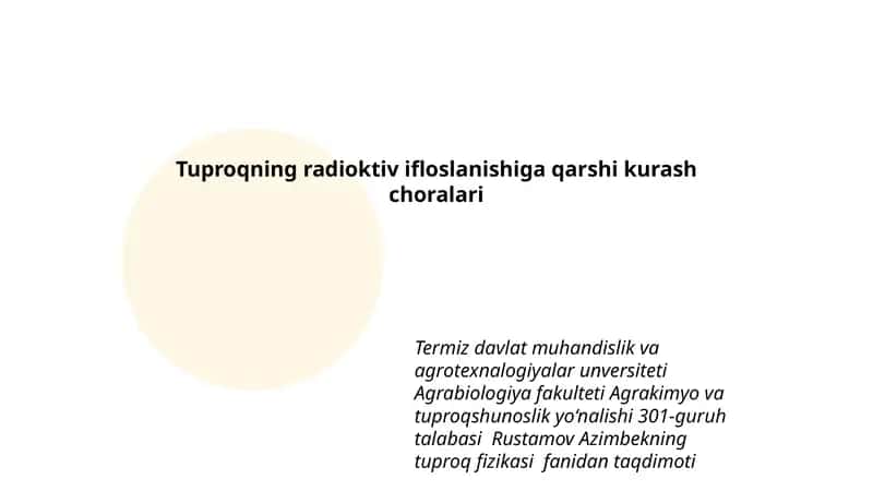 Tuproqning radioktiv ifloslanishiga qarshi kurash choralari