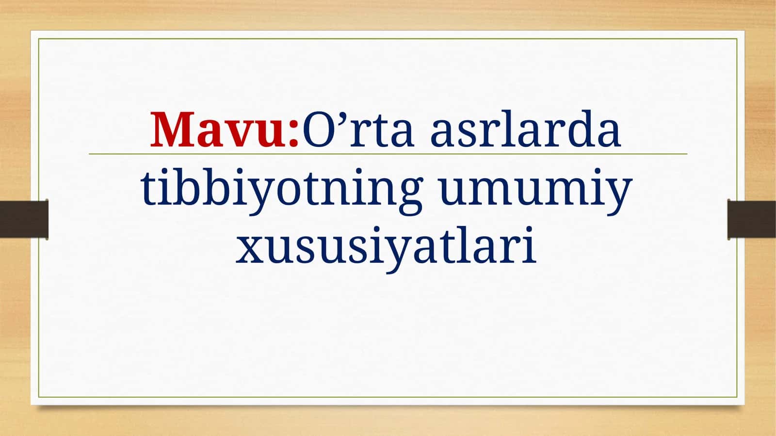 O’rta asrlar dagi tibbiyotning umumiy xususiyatlari