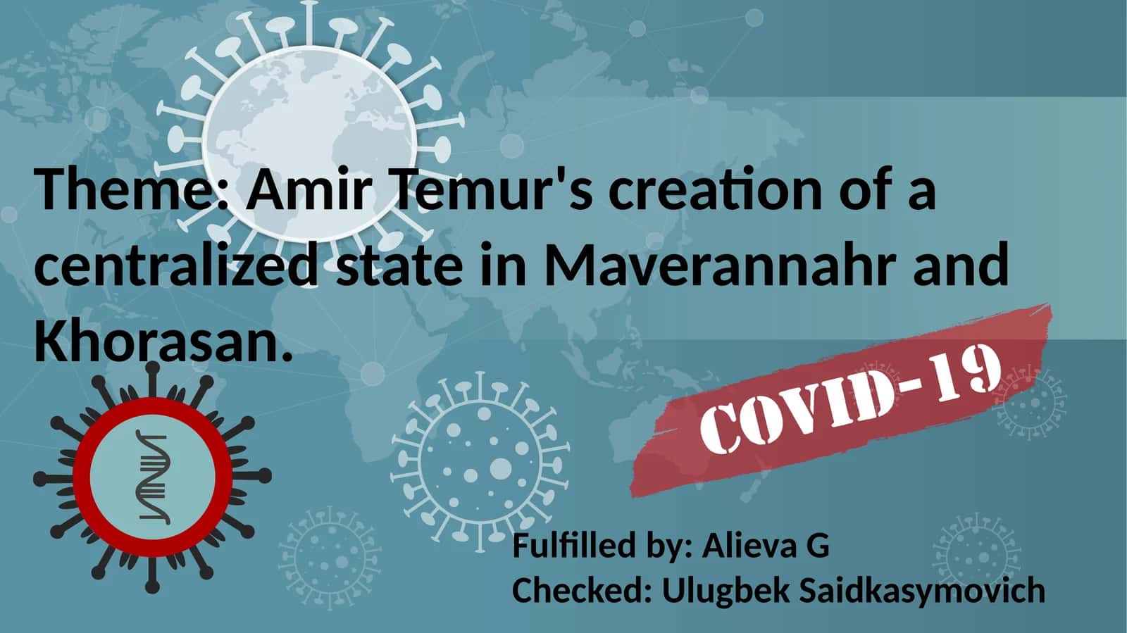 Centralization of Amir Temur's State in Maverannahran and Khorasan