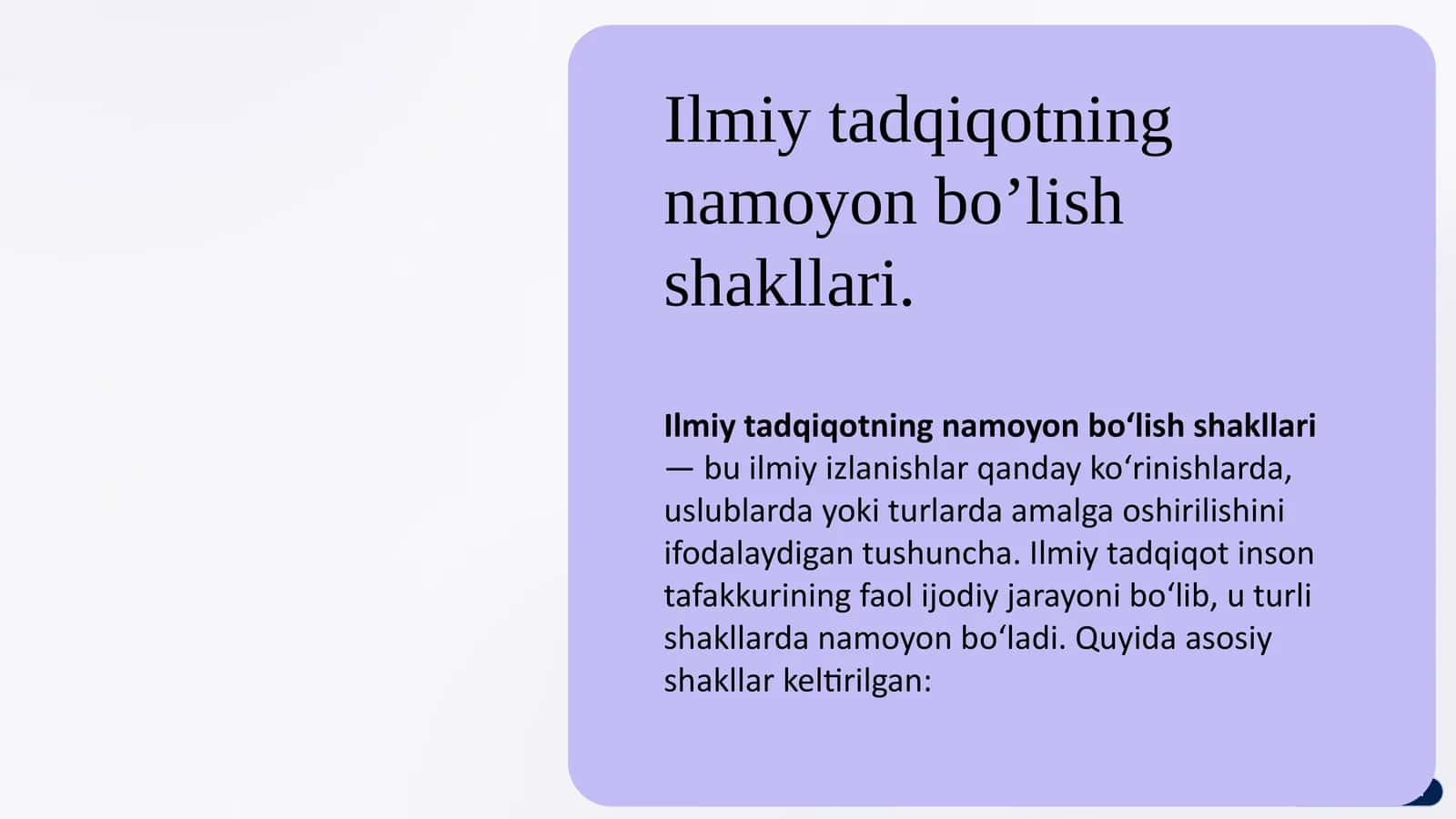 Ilmiytadqiqotning namoyon bo'lish shakllari