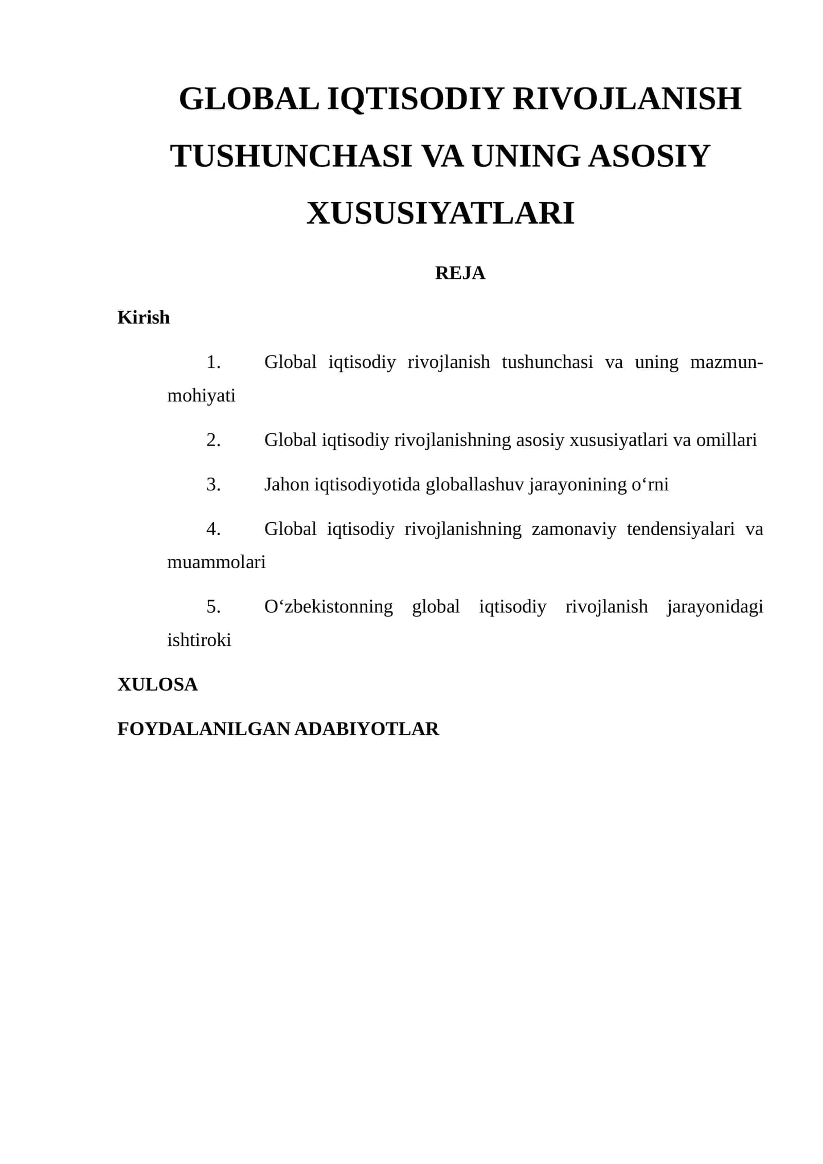 GLOBAL IQTISODIY RIVOJLANISH TUSHUNCHASI VA UNING ASOSIY XUSUSIYATLARI