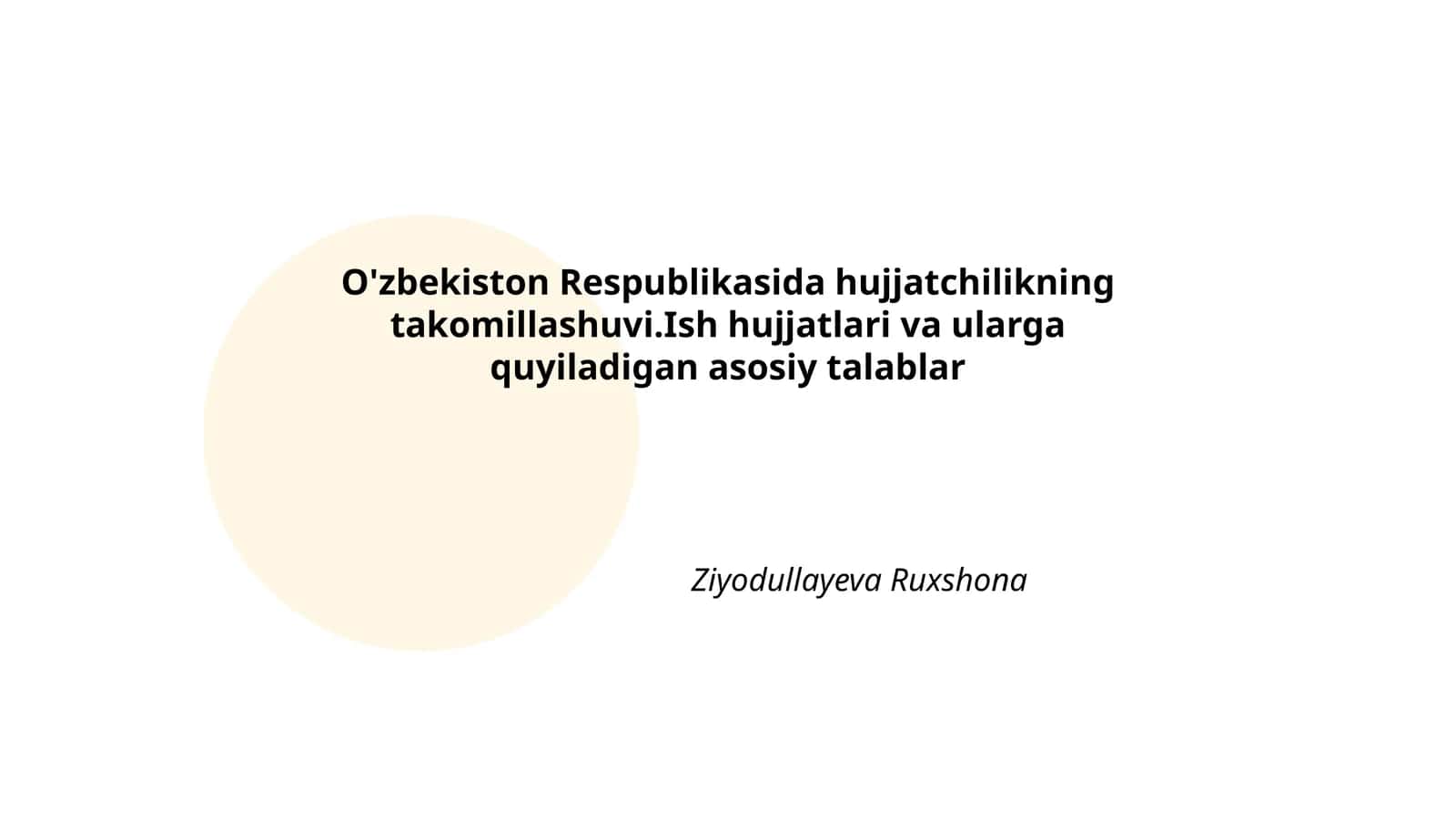 O'zbekiston Respublikasida hujjatchilikning takomillashuvi