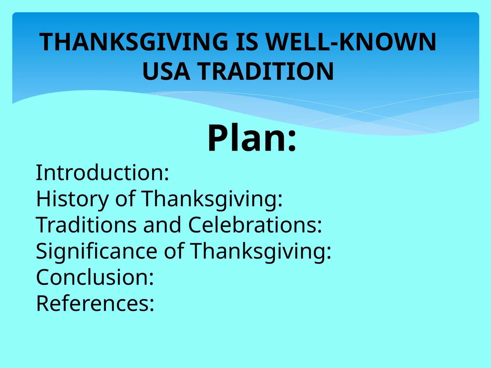 Thanksgiving Tradition in the USA