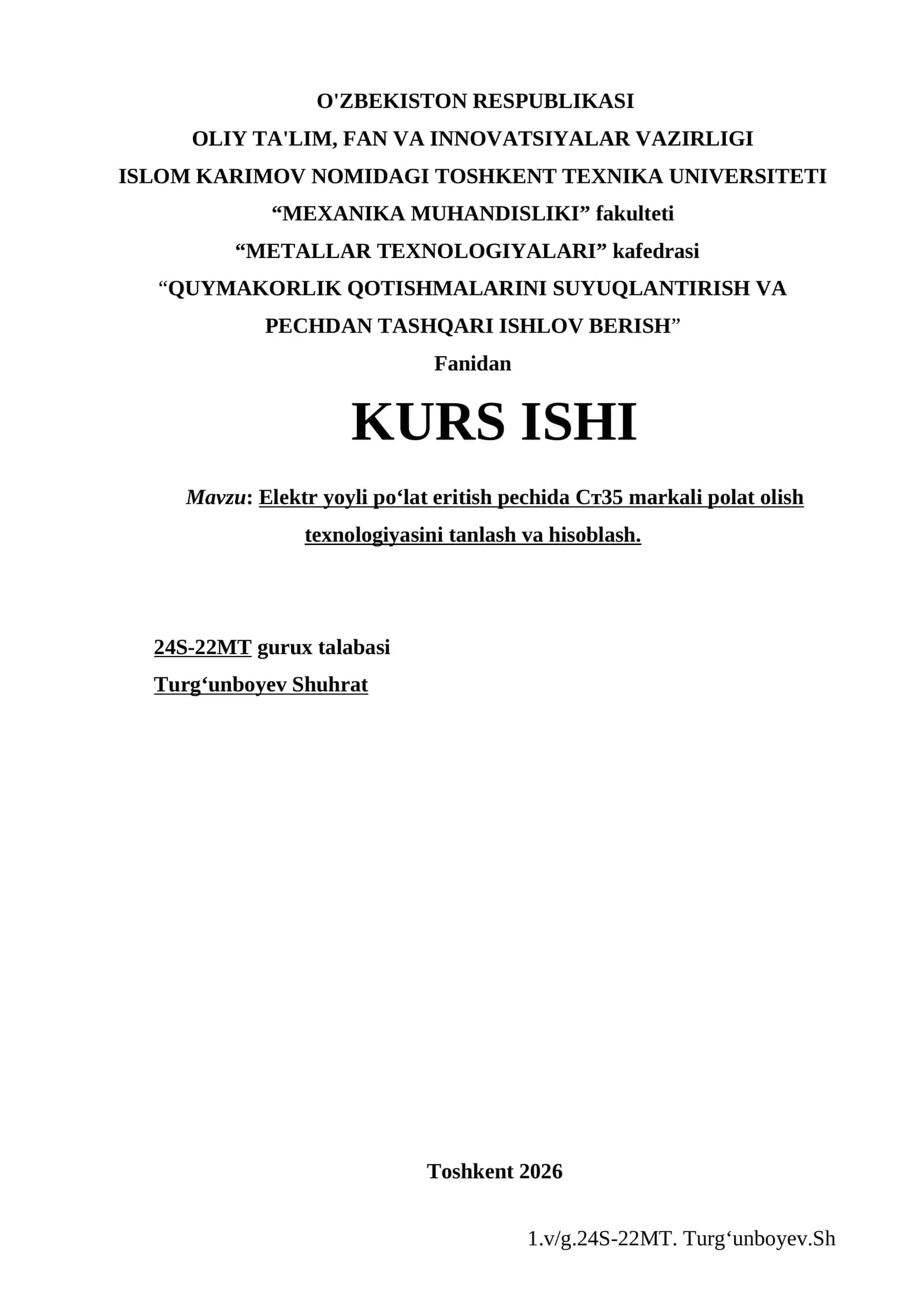 Elektr yoyli po‘lat eritish pechida Cт35 markali polat olish texnologiyasini tanlash va hisoblash