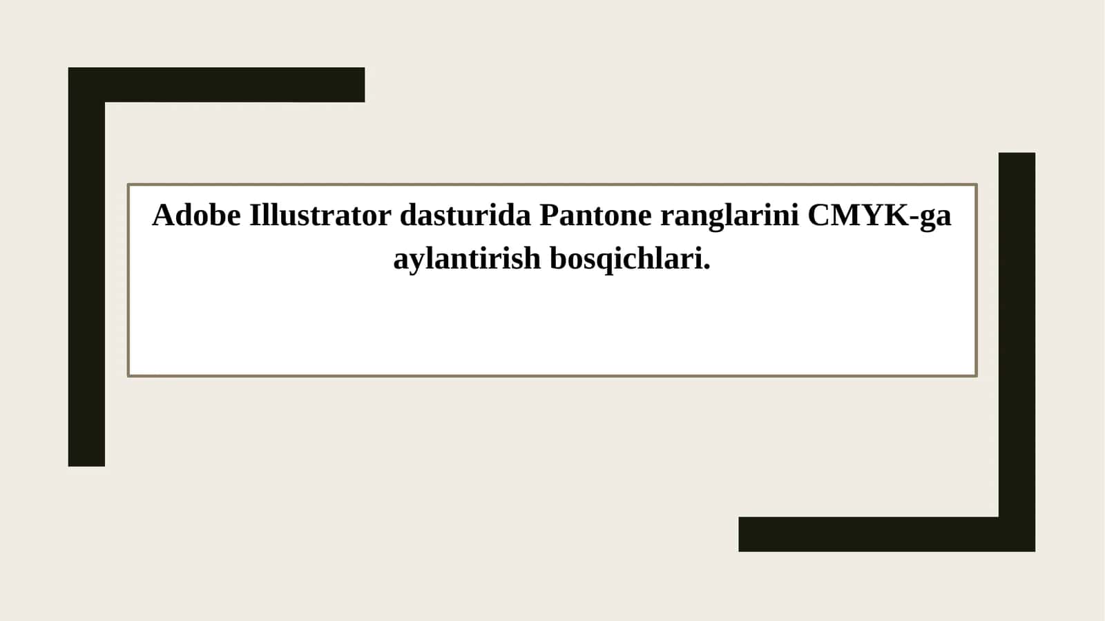 Adobe Illustrator dasturida Pantone ranglarini CMYK-ga aylantirish bosqichlari