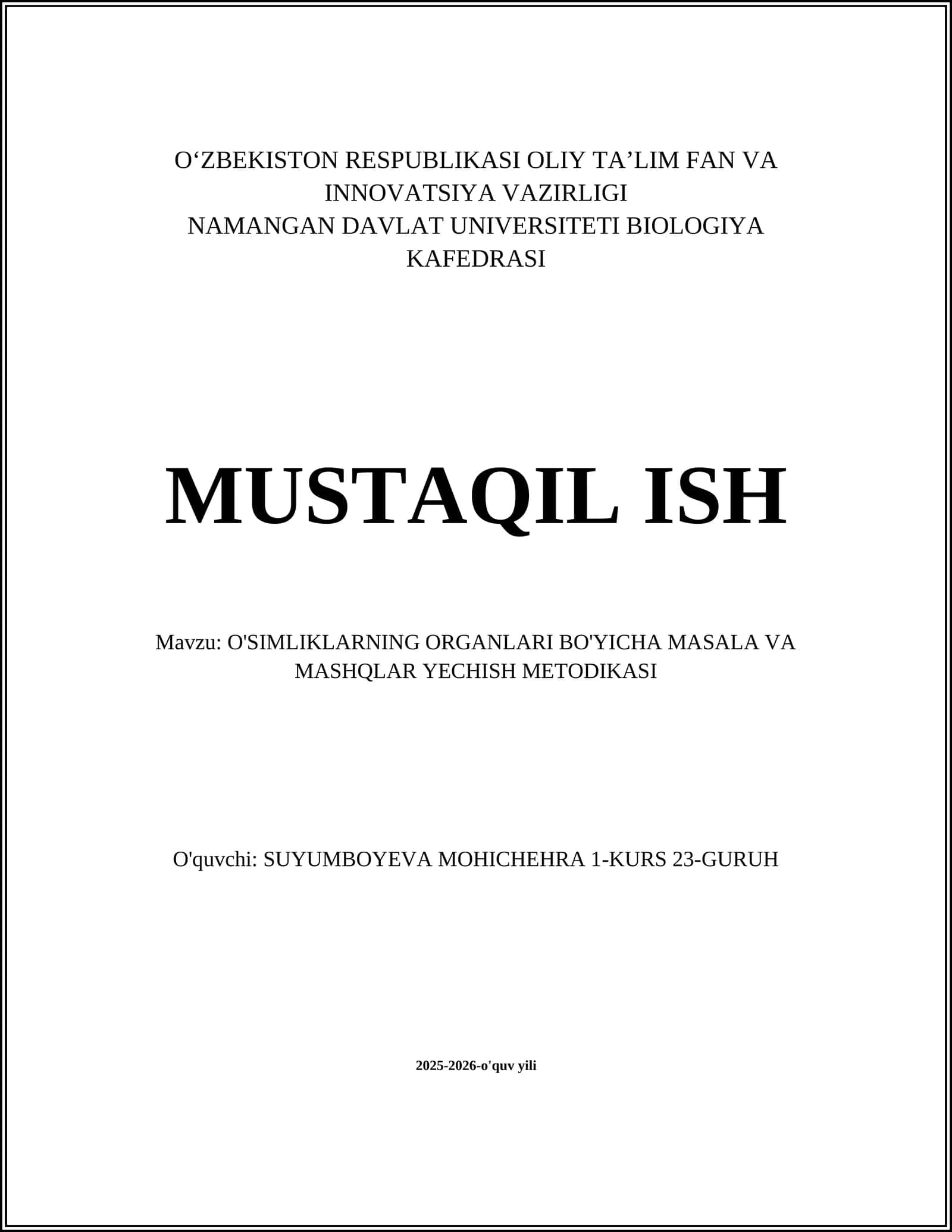 O'SIMLIKLARNING ORGANLARI BO'YICHA MASALA VA MASHQLAR YECHISH METODIKASI