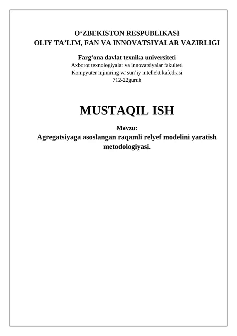 Aggregatsiyaga asoslangan raqamli relyef modelini yaratish metodologiyasi