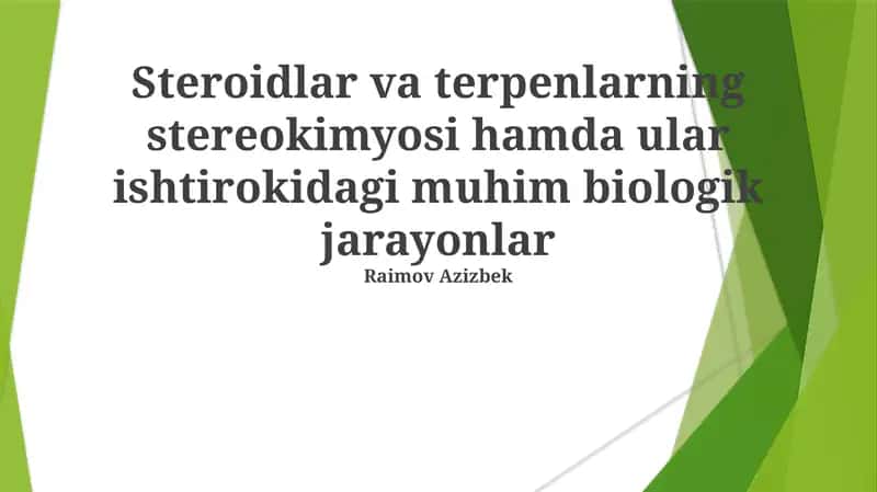 Steroidlar va terpenlarning stereokimyosi