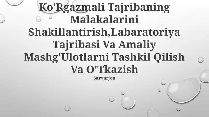 Ko'Rgazmali Tajribaning Malakalarini Shakillantirish
