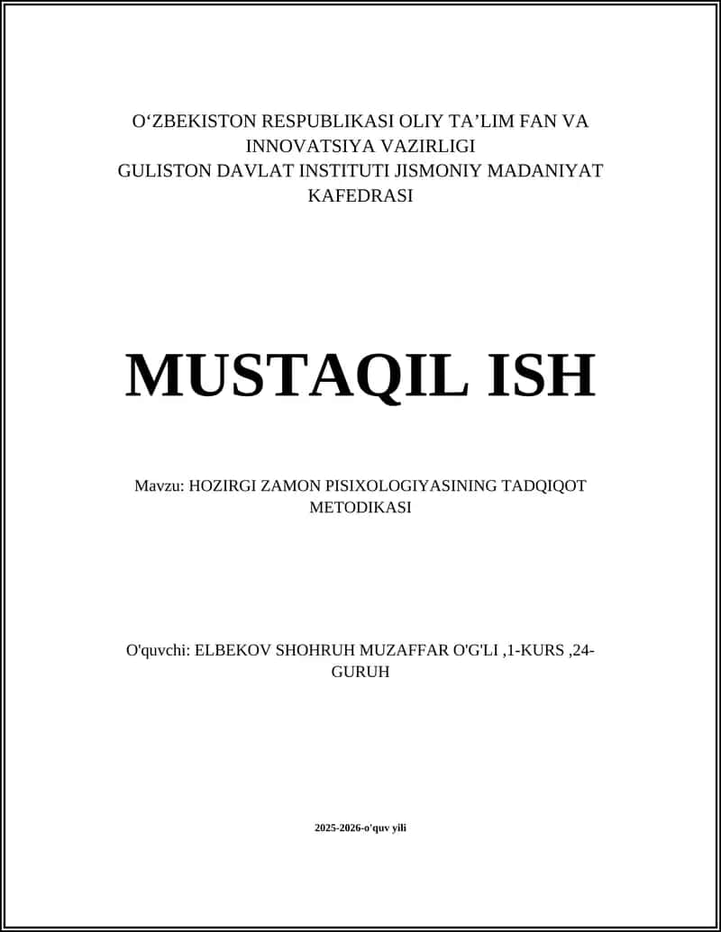 HOZIRGI ZAMON PISIXOLOGIYASINING TADQIQOT METODIKASI