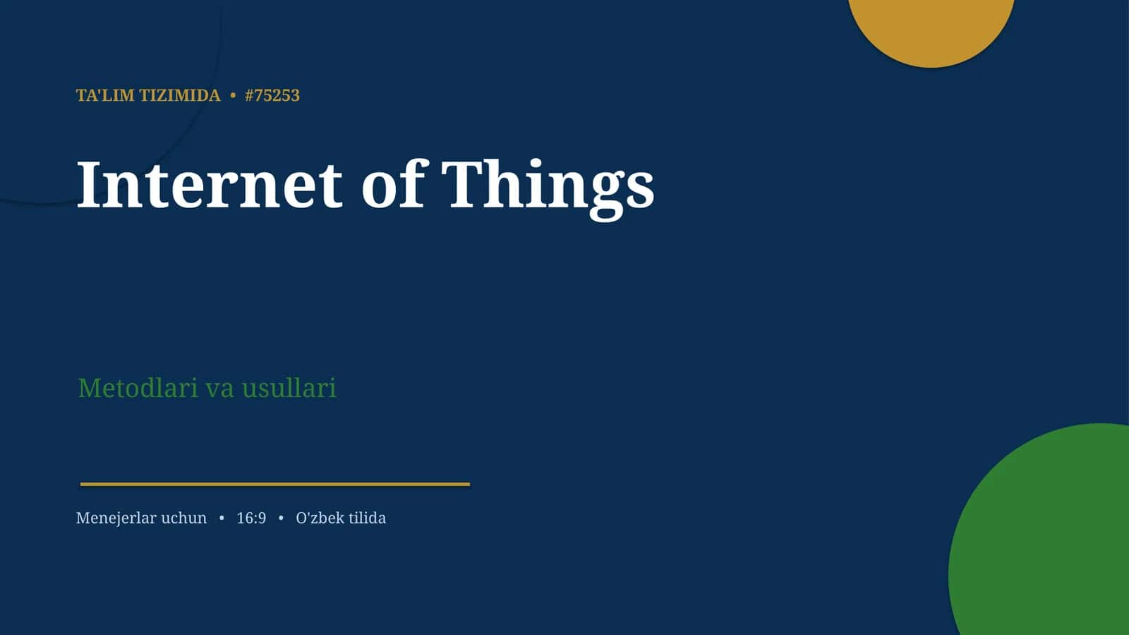 Internet of Things Metodlari va Usullari