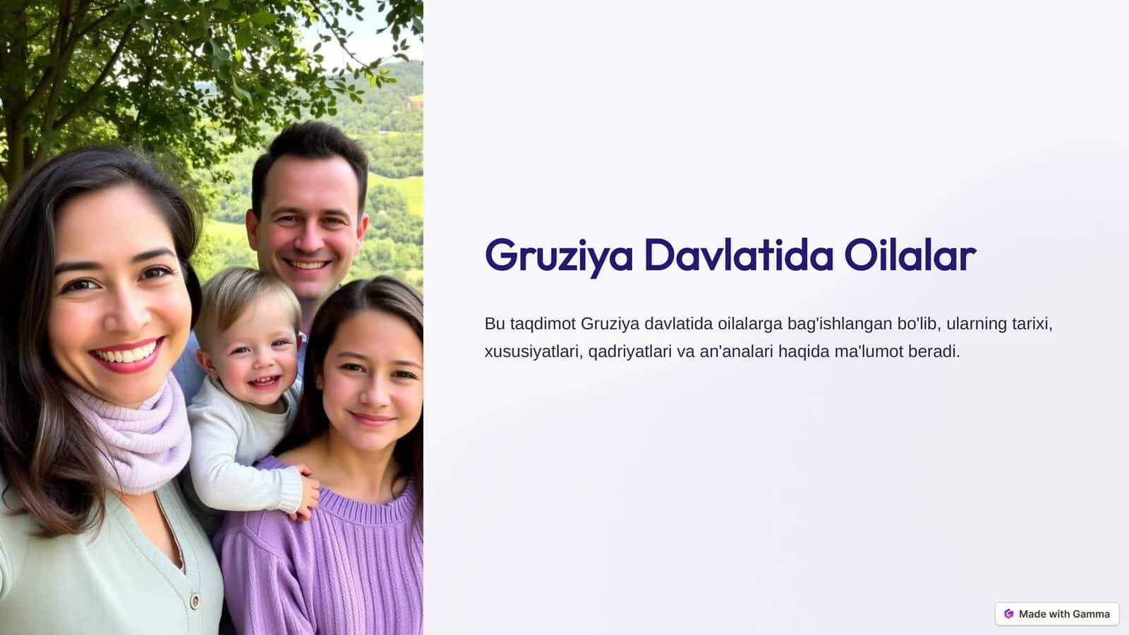 Gruziya Davlatida Oilalar