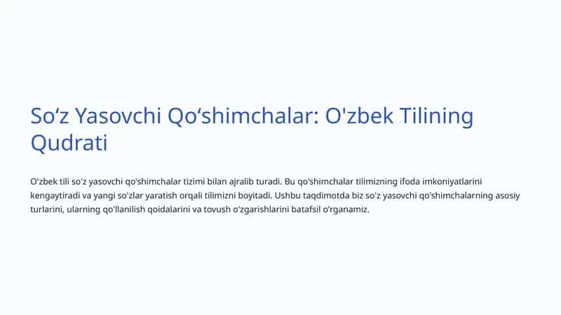 Soʻz Yasovchi Qoʻshimchalar: O'zbek Tilining Qudrati