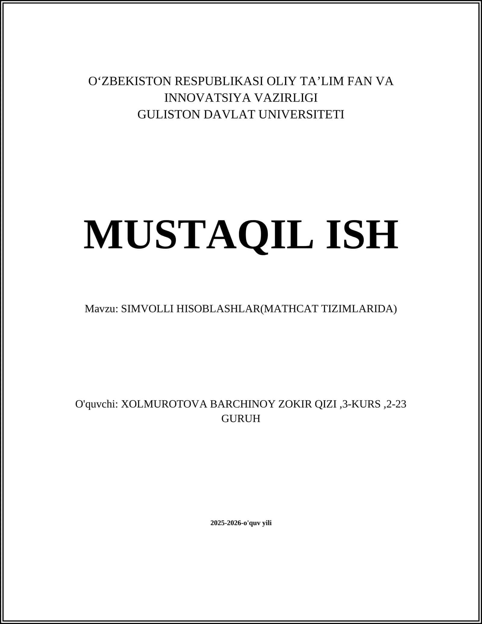 SIMVOLLI HISOBLASHLAR(MATHCAT TIZIMLARIDA)