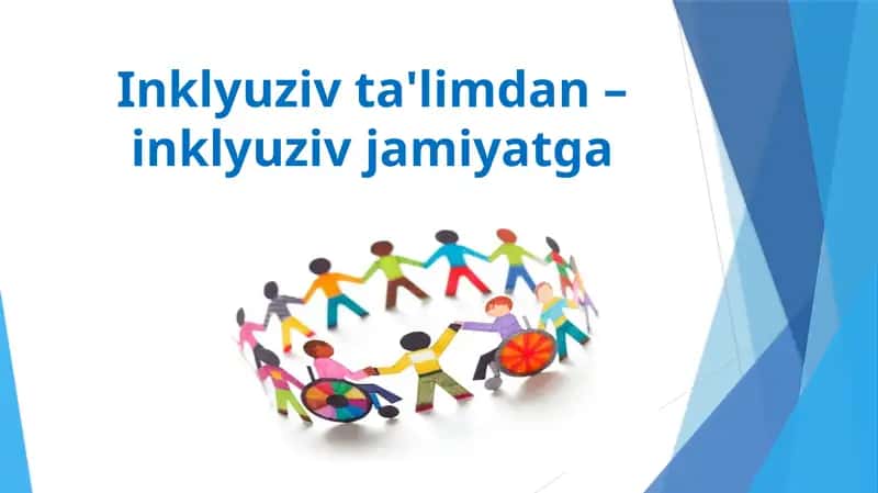 Inklyuzivta'limdan–inklyuzivjamiyatga