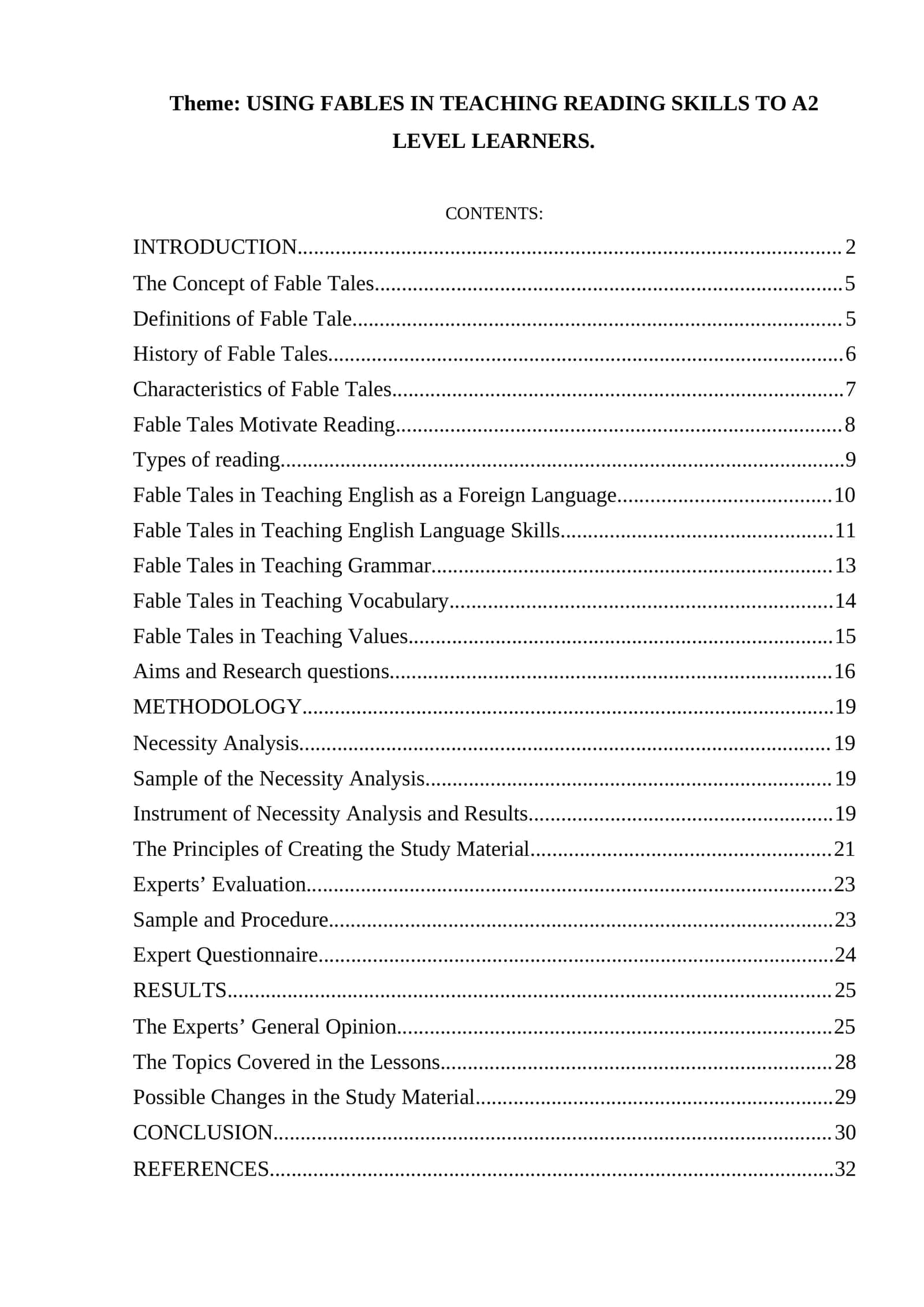 USING FABLES IN TEACHING READING SKILLS TO A2 LEVEL LEARNERS