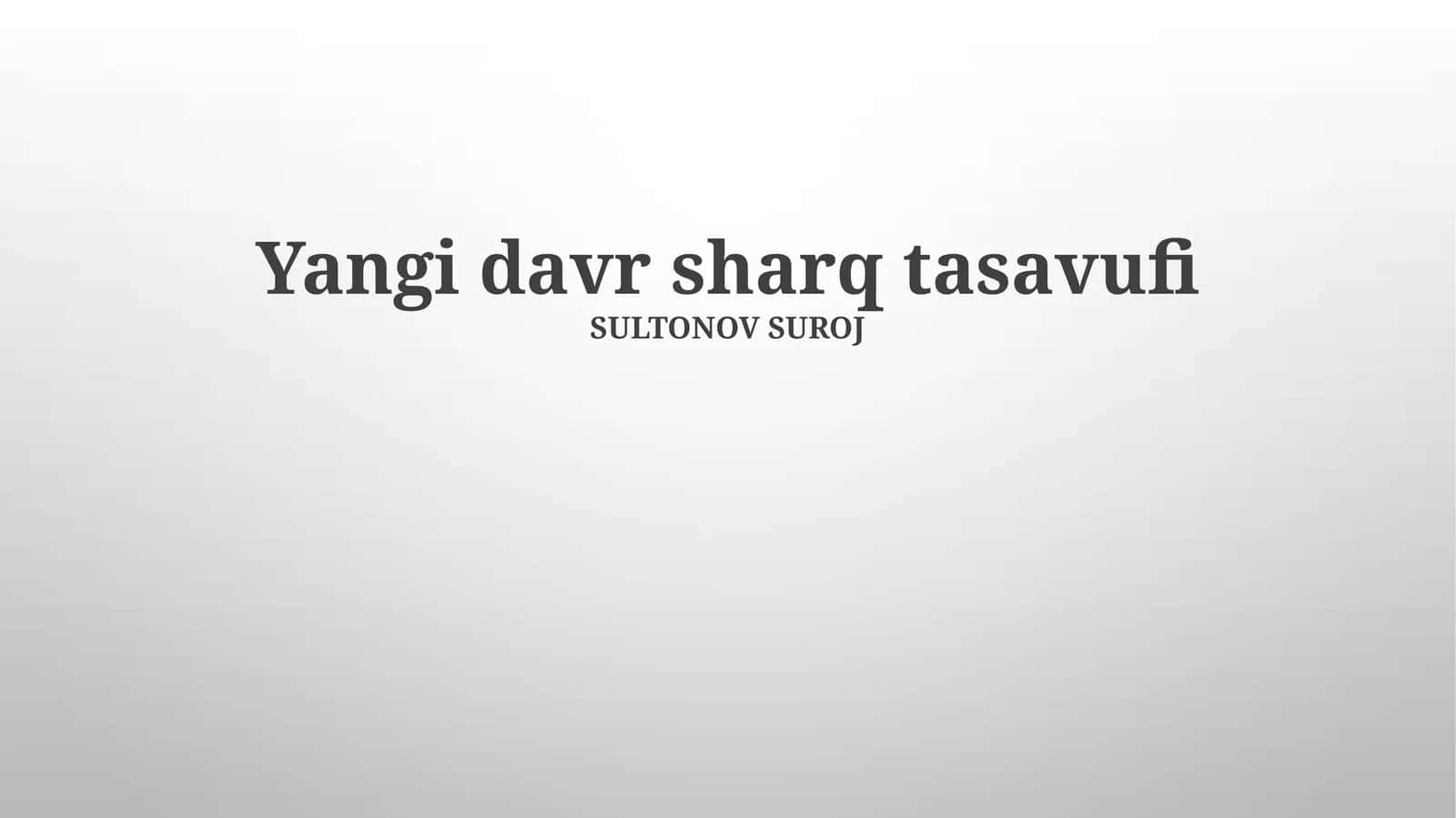 Yangi davr sharq tasavufi