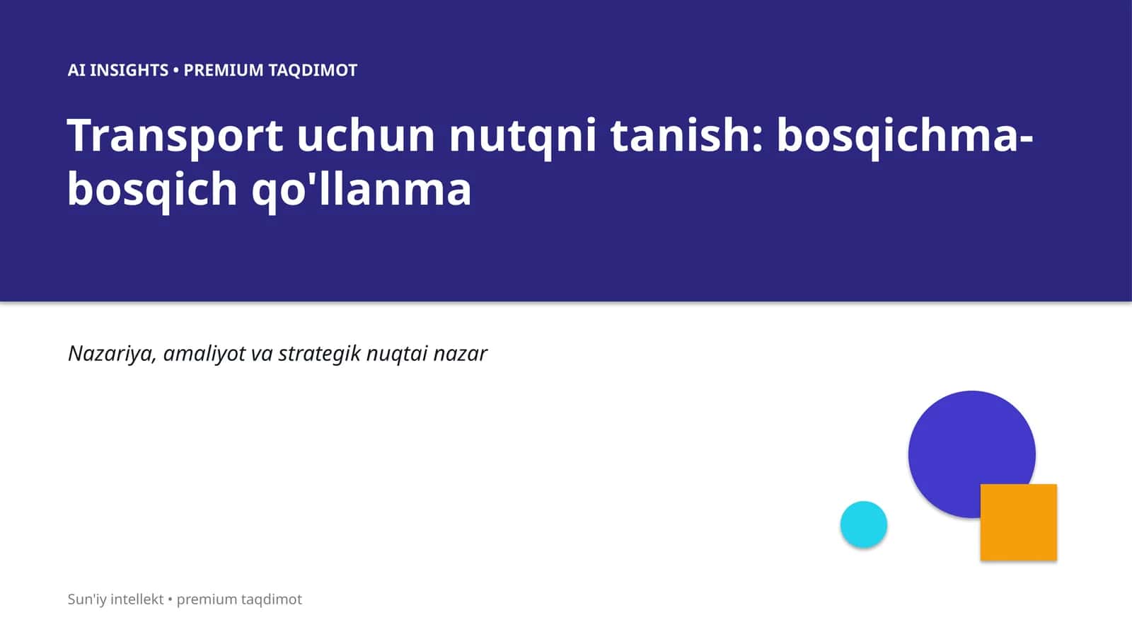 Transport uchun nutqni tanish: bosqichma-bosqich qo'llanma