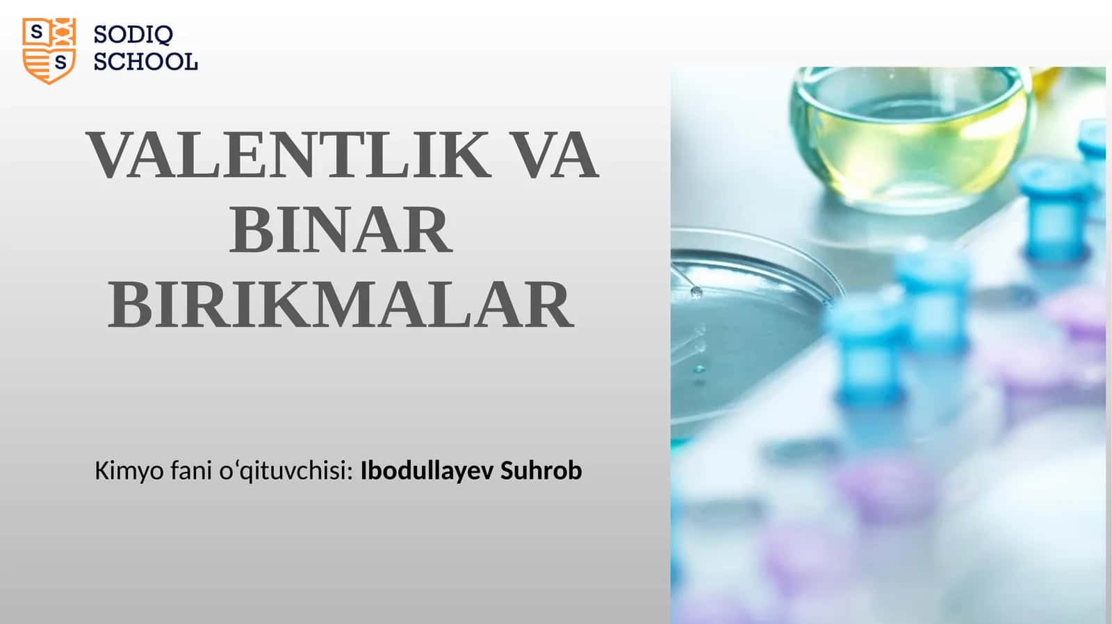 VALENTLIK VA BINAR BIRIKMALAR