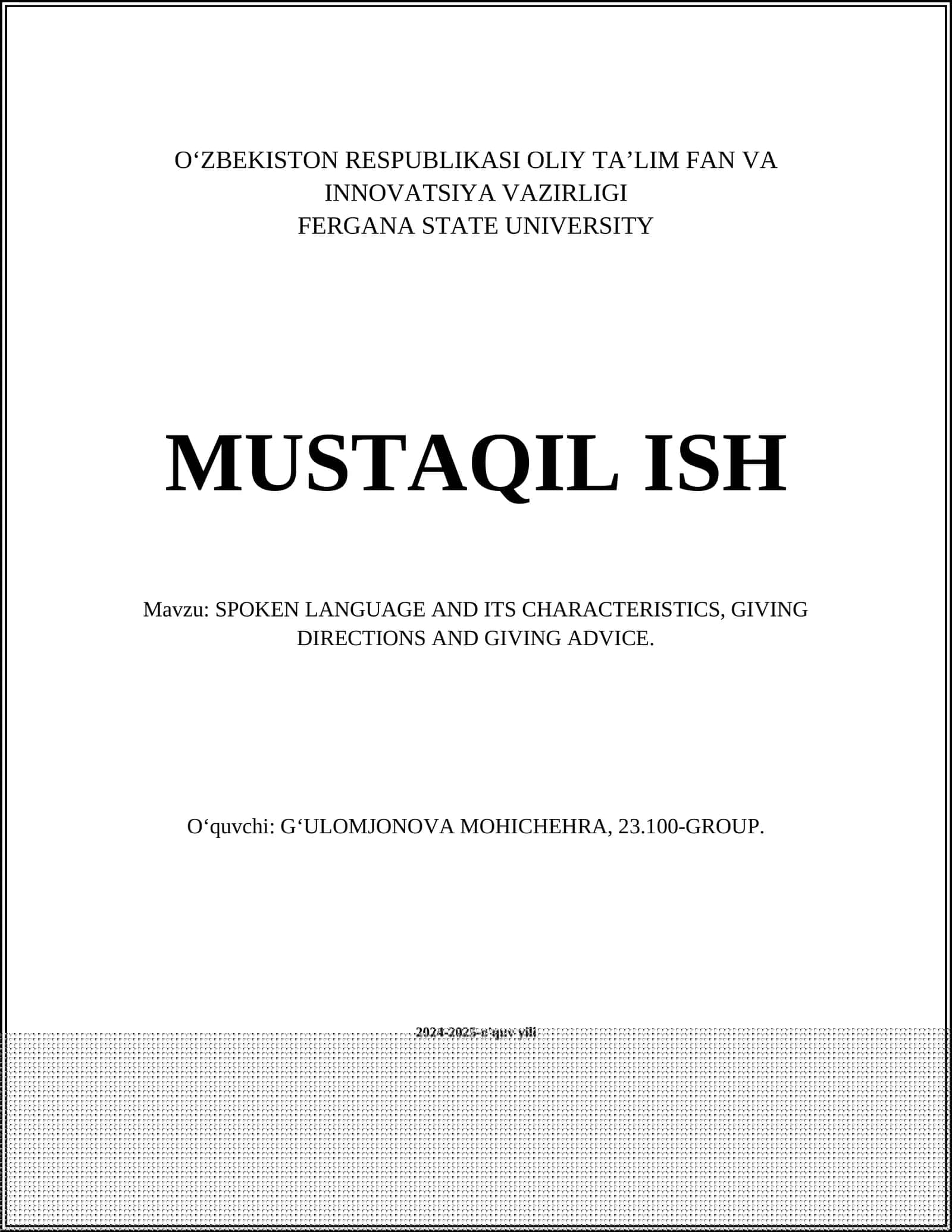 SPOKEN LANGUAGE AND ITS CHARACTERISTICS, GIVING DIRECTIONS AND GIVING ADVICE